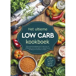 Afbeelding van Het ultieme low carb kookboek
