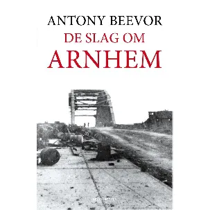 Afbeelding van De slag om Arnhem