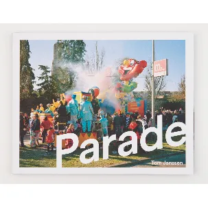 Afbeelding van Parade - Fotoboek - Tom Janssen