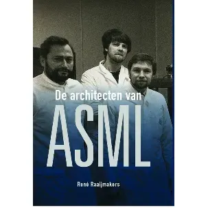 Afbeelding van De architecten van ASML
