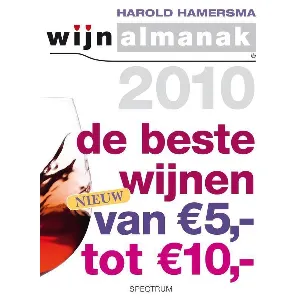 Afbeelding van Wijnalmanak De Beste Wijnen Tussen 5 Euro En 10 Euro / 2010