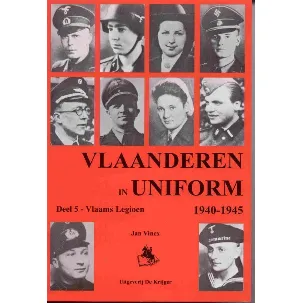 Afbeelding van Vlaanderen in uniform 1940-1945 5 Vlaams legioen