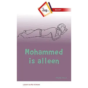 Afbeelding van Een dag in .. 3 - Mohammed is alleen