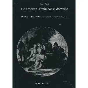 Afbeelding van Dronken Arminiaanse Dominee
