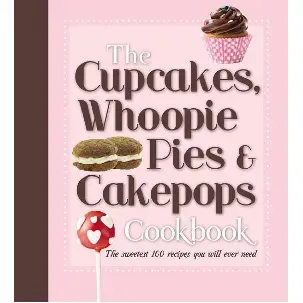 Afbeelding van De enige echte cupcakes, whoopies en cakepops