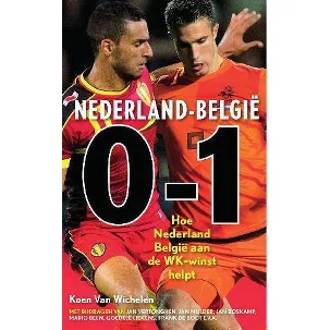 Afbeelding van Belgie-Nederland 1-0 Nederland-Belgie 0-1