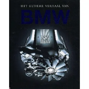 Afbeelding van Het ultieme verhaal van BMW