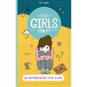 Afbeelding van For Girls Only! 0 - De ontdekking van Kato