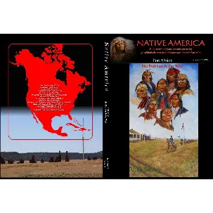 Afbeelding van Native America; Alles over het land, de cultuur en de geschiedenis van de Indianen; Nummer 9 Fort Union