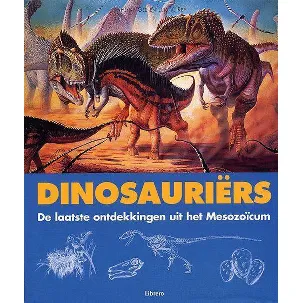 Afbeelding van Dinosauriers Laatste Ontdekkingen