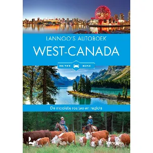 Afbeelding van Lannoo's autoboek - Lannoo's autoboek West-Canada on the road