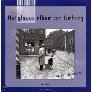 Afbeelding van Het Glazen Album Van Limburg