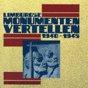 Afbeelding van Limburgse Monumenten Vertellen 40-45