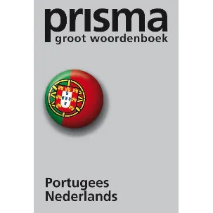 Afbeelding van Prisma Groot Woordenboek / Portugees-Nederlands