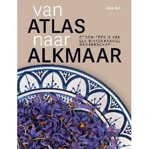 Afbeelding van Van Atlas naar Alkmaar