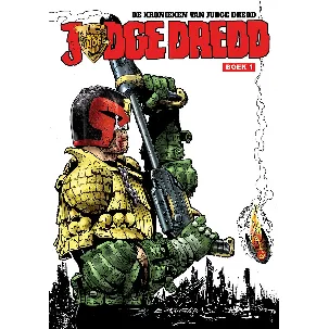 Afbeelding van Judge Dredd: De Kronieken van Judge Dredd Boek 1