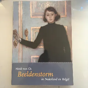 Afbeelding van Beeldenstorm in Nederland en Belgie
