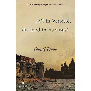Afbeelding van Jeff in Venetië, de dood in Varanasi