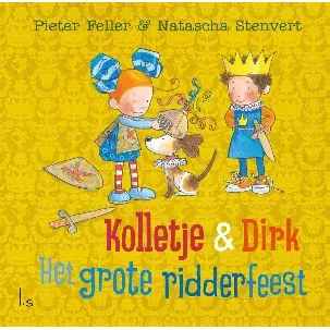Afbeelding van Kolletje & Dirk - Het grote ridderfeest