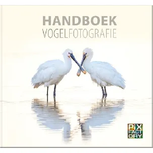 Afbeelding van Handboeken Natuurfotografie 1 - Handboek Vogelfotografie