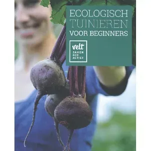 Afbeelding van Ecologisch tuinieren voor beginners