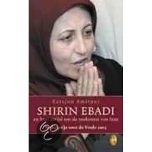 Afbeelding van Shirin Ebadi En Haar Strijd Om De Toekom