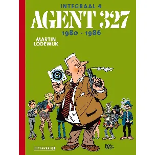 Afbeelding van Integraal 4 - Agent 327 1980 - 1986