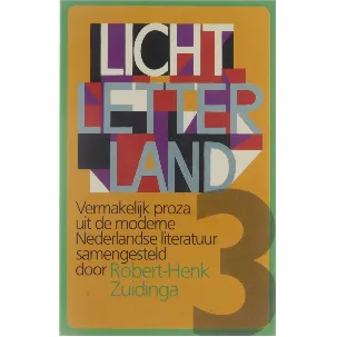 Afbeelding van Licht Letterland 3 - Vermakelijk proza uit de moderne Nederlandse literatuur