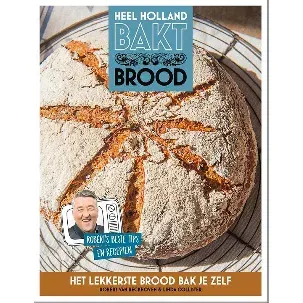 Afbeelding van Heel Holland bakt brood