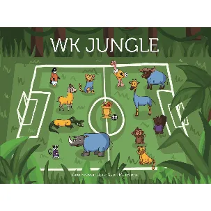 Afbeelding van WK Jungle Kinderboek | Spannend voetbalboek voor kinderen van 2 t/m 8 jaar | Voetbal prentenboek kinderen | Voorleesboekje of zelfleesboek over een spannend voetbaltoernooi met leuke dieren en grappige momenten