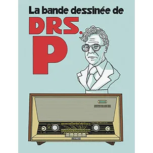 Afbeelding van La bande dessinée de Drs P.