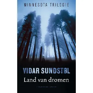 Afbeelding van Minnesota trilogie - Minnesota trilogie 1 Land van dromen