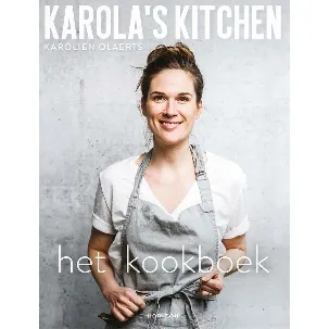 Afbeelding van Karola's Kitchen: het kookboek