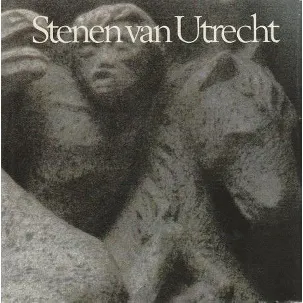 Afbeelding van Stenen van Utrecht