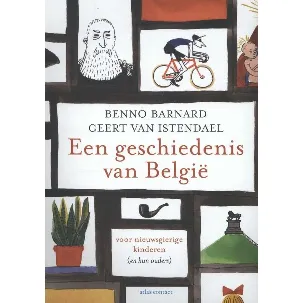 Afbeelding van Een geschiedenis van België voor intelligente kinderen (en hun ouders)