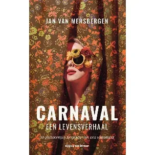 Afbeelding van Carnaval, een levensverhaal