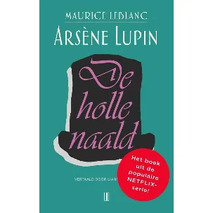 Afbeelding van Arsène Lupin 3 - De Holle Naald