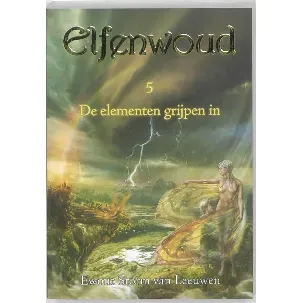 Afbeelding van Elfenwoud - De elementen grijpen in