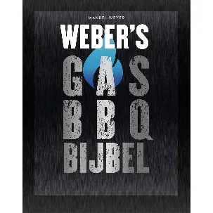 Afbeelding van Weber's Gas BBQ bijbel