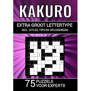 Afbeelding van Kakuro - Extra Groot Lettertype - 75 Puzzels voor Experts