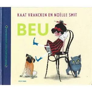 Afbeelding van Beu - Kaat Vrancken en Noelle Smit - Kinderboek