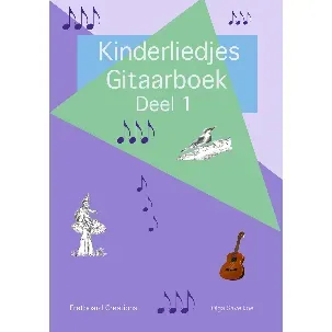 Afbeelding van Kinderliedjes voor de gitaar deel 1 - Gitaarboek - Tab - notenschrift - akkoorden - tekst