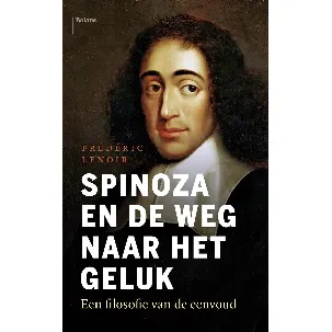 Afbeelding van Spinoza en de weg naar het geluk
