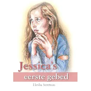Afbeelding van Jessica's eerste gebed - Hesba Stretton