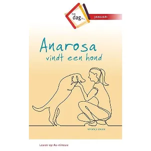 Afbeelding van Een dag in .. - Anarosa vindt een hond
