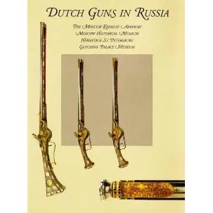 Afbeelding van Dutch Guns in Russia