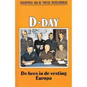 Afbeelding van D-Day, de bres in de vesting Europa nummer 4 uit de serie