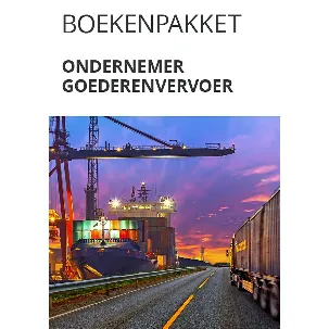 Afbeelding van Boekenpakket Ondernemer goederenvervoer