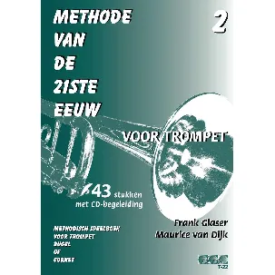 Afbeelding van METHODISCH SPEELBOEK voor trompet deel 2. 44 stukken met meespeel-cd die ook gedownload kan worden. - bladmuziek, play-along, methode van de 21ste eeuw.