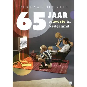 Afbeelding van 65 jaar televisie in Nederland